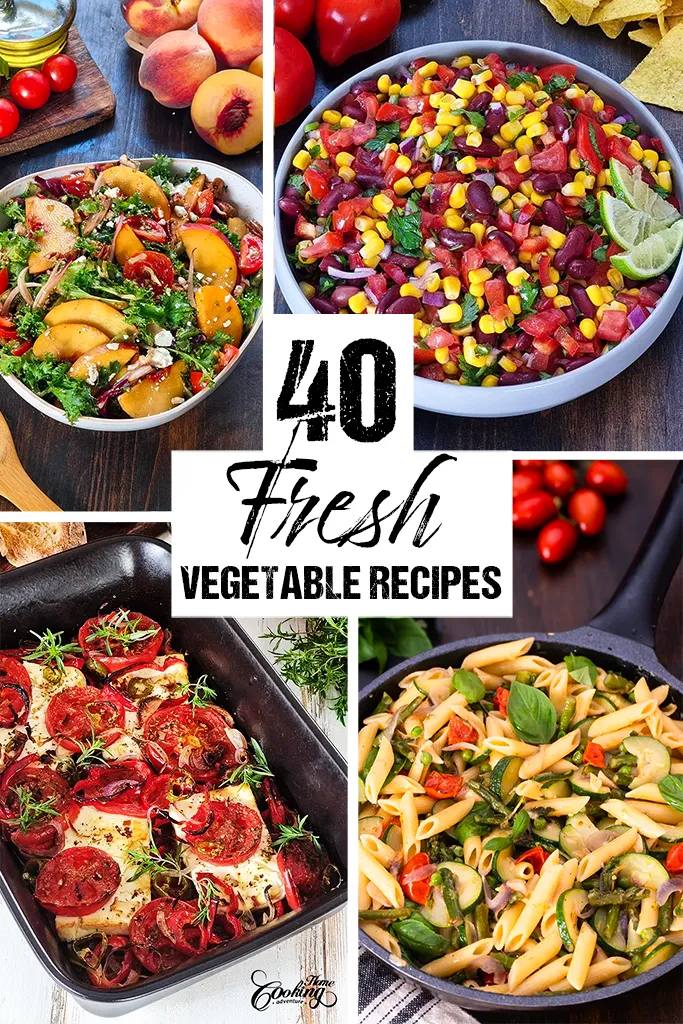 40 fresh vegetable recipes.webp.webp