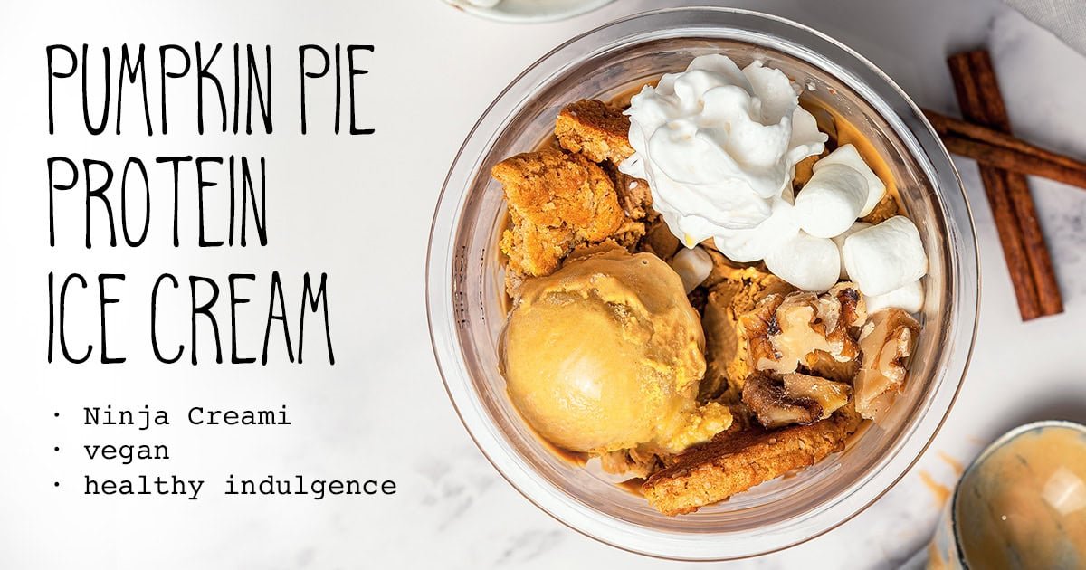 Pumpkin pie protein ice cream vegan ninja creami dairy free recipe healthy facebook.jpg