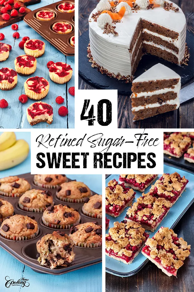 40 refined sugar free sweet recipes vertical.webp.webp
