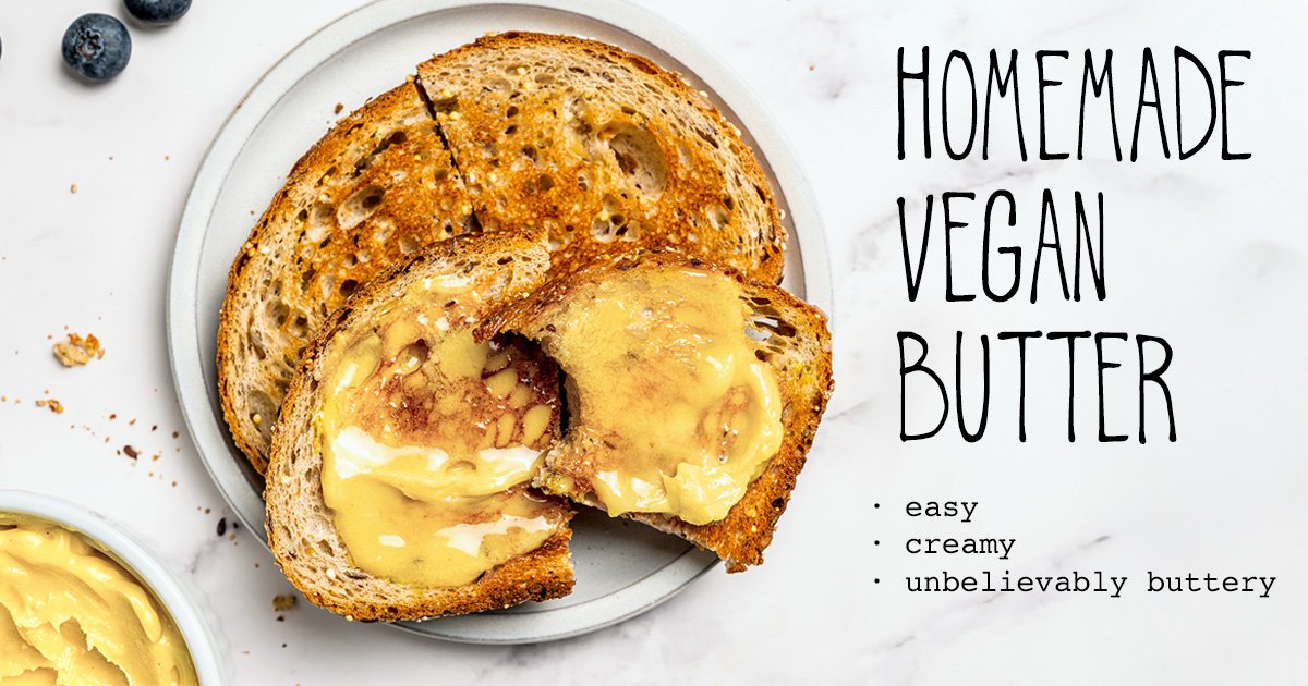 Vegan butter easy homemade substitute ingredients best how to make facebook.jpg