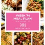 Week 74 meal plan collage .jpg