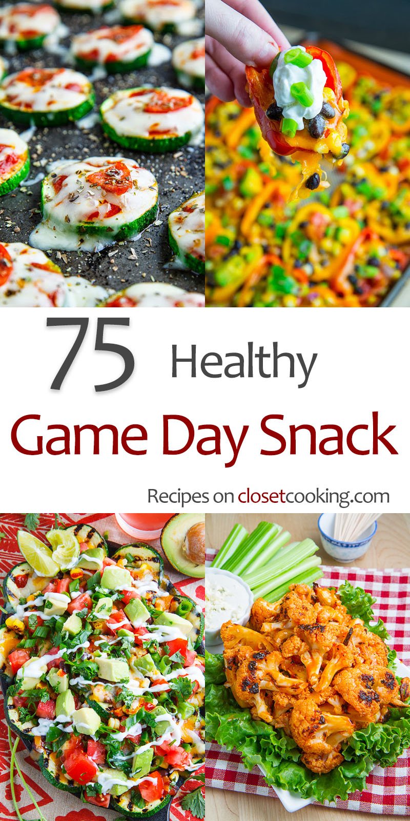 75 healthy game day snack recipes.jpg