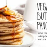 Vegan buttermilk pancakes easy one bowl extra fluffy simple recipe best how to make fluffiest facebo.jpeg