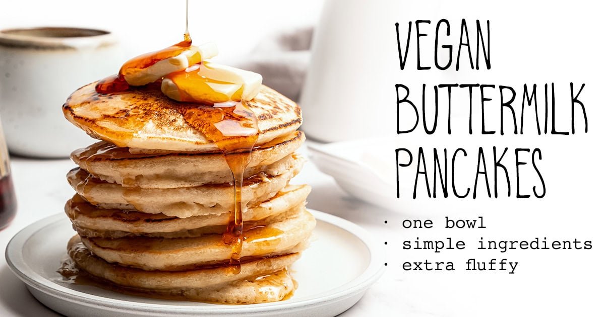 Vegan buttermilk pancakes easy one bowl extra fluffy simple recipe best how to make fluffiest facebo.jpeg